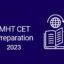 MAH CET 2023 Syllabus and Strategy for Exam Preparation
