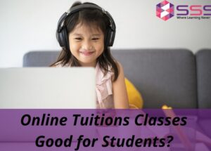 Are Online Tuitions Classes Good for Students?