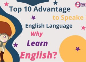 Top 10 Advantages & Importance of Speak in English language