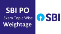 SBI PO Exam Topic Wise Weightage: What You Need to Know